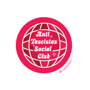 Sticker Anti Fascistas Social Club