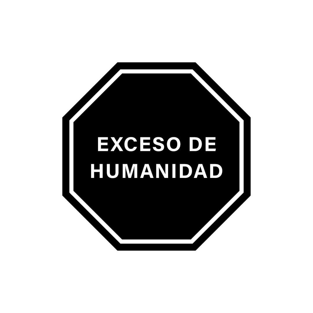 Sticker Exceso de Humanidad