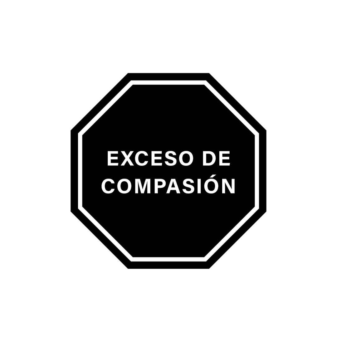 Sticker Exceso de Compasión