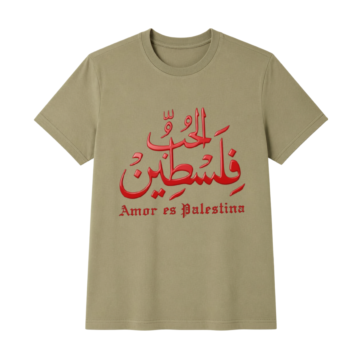 Playera caqui con estampado en color rojo brillante de caligrafía árabe y la frase Amor es Palestina en tipografía gótica.