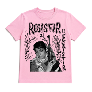 Playera color rosa pastel con diseño" Resistir es Existir" e imagen de Leila Khalid
